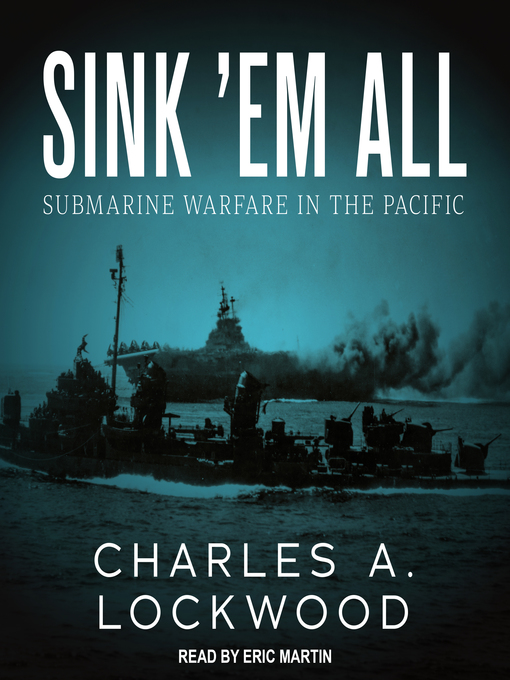 Title details for Sink 'Em All by Charles A. Lockwood - Available